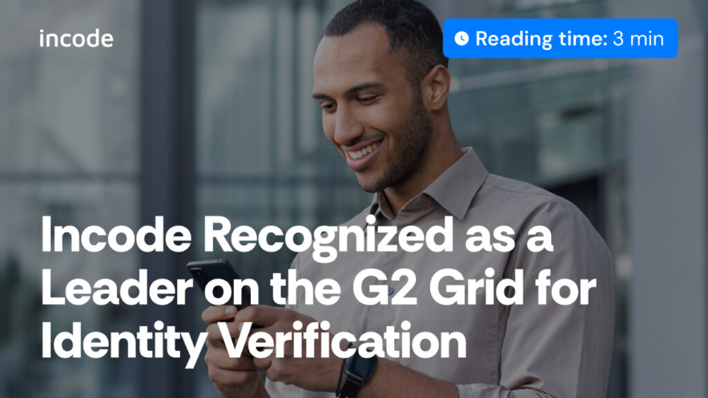 Incode G2 Identity Verification Recognition