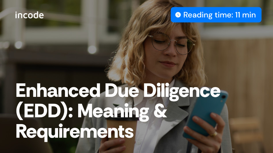 Enhanced due diligence EDD